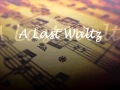 A Last Waltz - Instrumental 