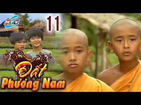Đất Phương Nam - Tập 11 (Tập cuối) | HTVC Giải Trí Việt Nam Hay Nhất 2019