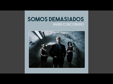Haz Un Acto De Amor - Javier Corcobado