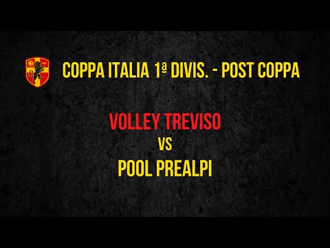 COPPA ITALIA 1ª DIV: VOLLEY TREVISO - POOL PREALPI