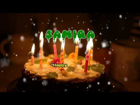 Happy Birthday SAMIRA   Happy Birthday Song   Birthday Wishes   Birthday Party