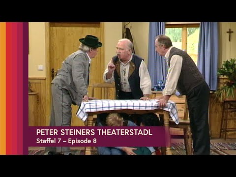 Peter Steiners Theaterstadl - Staffel 7 - Folge 8 - Der Wastl wird's schon richten