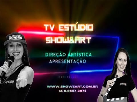 TV ESTÚDIO EXIBE PROGRAMA SHOW&ART | APRESENTAÇÃO DANI PESSÔA
