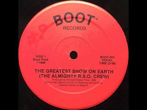 THE ALMIGHTY R.S.O. CREW - THE GREATEST SHOW ON EARTH