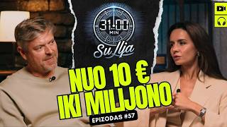 31 minutė su Ilja Laurs: Kaip auginti turtą - nuo 10 € iki finansinės laisvės | #57