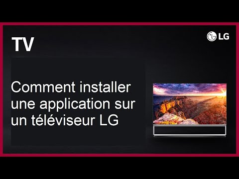 Comment installer une application sur votre téléviseur Smart LG.