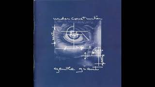 GENTLE GIANT - 34 Time to Kill