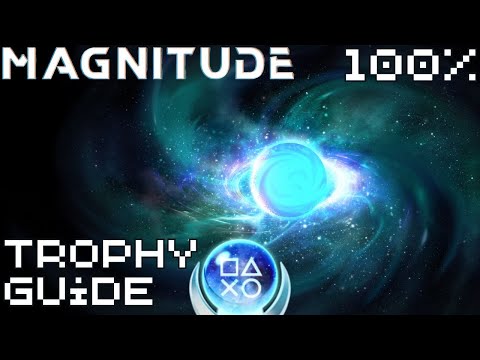 EASY 10 Minute Platinum! | Magnitude Trophy Guide