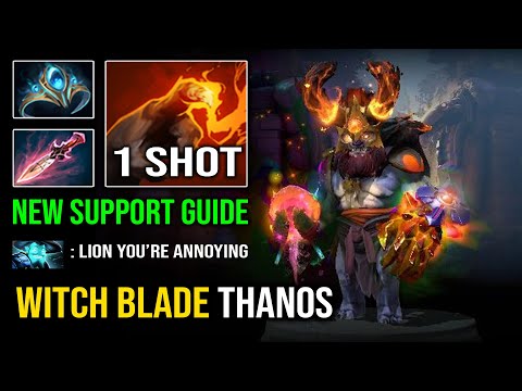 WTF 1st Item Witch Blade Support Lion Instant 1 Shot Thanos Max ULTI Stack Finger Dota 2