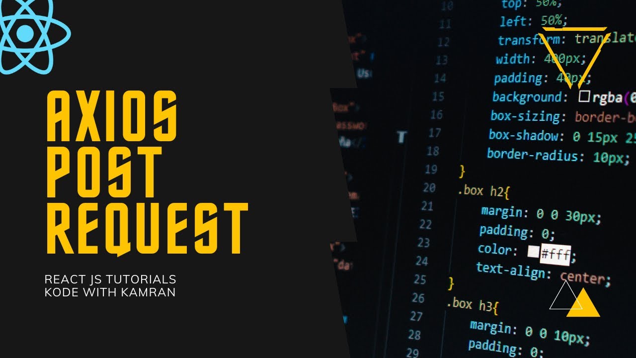 React JS Tutorial - 13 - HTTP POST Request using Axios