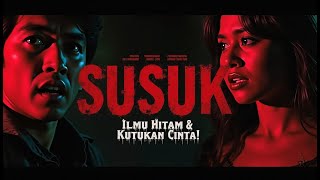 Download lagu SUSUK: Ketika Ilmu Pesona Berujung Maut | Film Horor Era 80an mp3 Download lagu SUSUK: Ketika Ilmu Pesona Berujung Maut | Film Horor Era 80an mp3