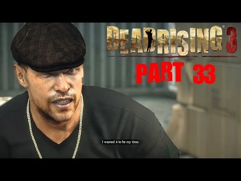Dead Rising 3 Walkthrough Part 33 Red Boss Fight With Commentary 1080P