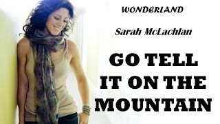 Sandra McLachlan - Go Tell It On The Mountain (Lyrics)