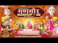 Gangor Mashup 2 Rajasthan S Biggest Festival Song Deepika Prajapat New Rajasthani Song 2025