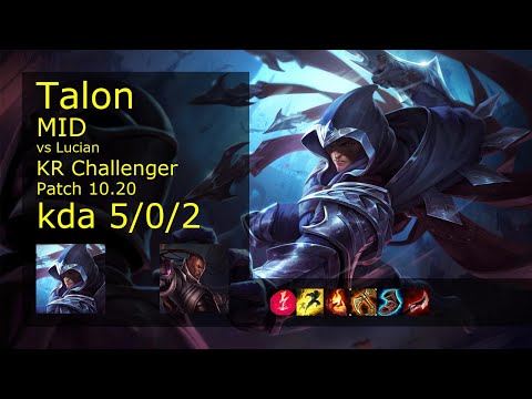 Talon Mid vs Lucian - KR Challenger 5/0/2 Patch 10.20 Gameplay // [롤] 탈론 vs 루시안 미드