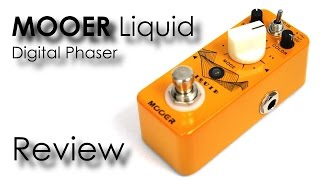 Video thumbnail for Mooer Liquid Digital Phaser - Review by Musiker TV