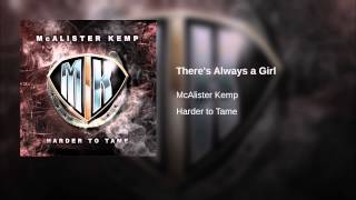 There's Always a Girl