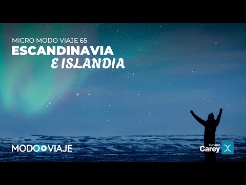 Modo Viaje 65 | Escandinavia e Islandia