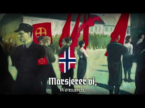 “Aldrig glemmer vi, hva de gjorde” Old Norwegian Nationalist Song