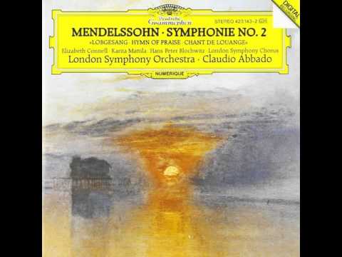 Mendelssohn - Symphony No. 2 [Abbado, London Symphony Orchestra]