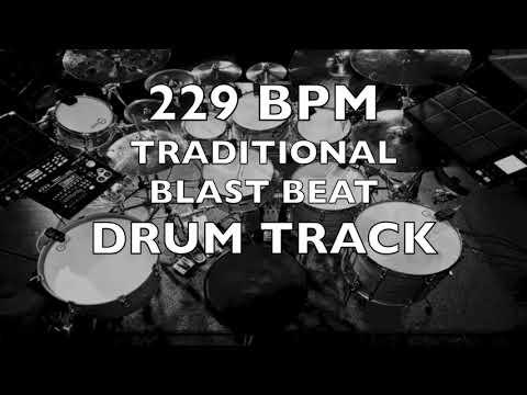 229 BPM TRADITIONAL BLAST BEAT DRUM TRACK