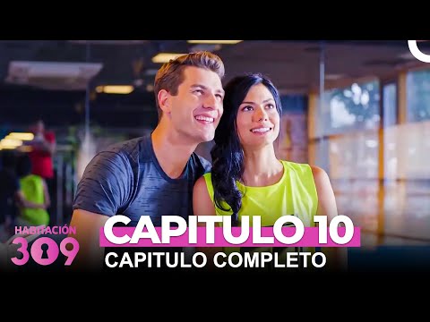 Habitación 309 Capítulo 10 - Capítulo Completo (Capítulo Doblado)