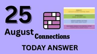 Connections NYT Hints Today, Aug 25: Clues & Answers