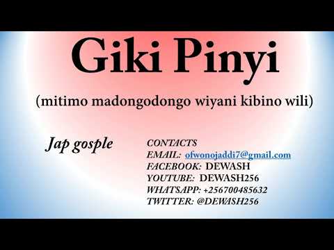 Giki Pinyi - Jap, Adhola gospel Music