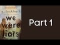 We Were Liars (Chapters 1-58)