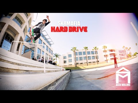 preview image for HARD DRIVE : ALEX WILLMS WELCOME TO SK8MAFIA