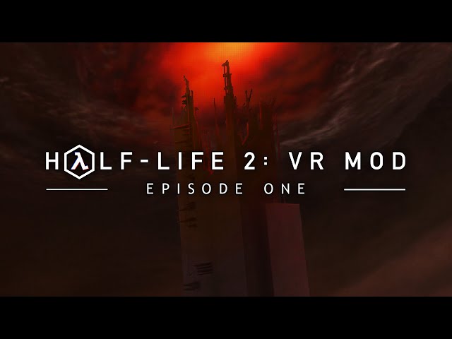 Half-Life 2 VR Mod Episode One is out now on Steam, and it’s a delight