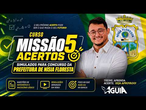 MISSÃO 5 ACERTOS | NÍSIA FLORESTA – RLM | SIMULADO 01