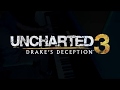 UNCHARTED 3 | Rub Al Khali Soundtrack