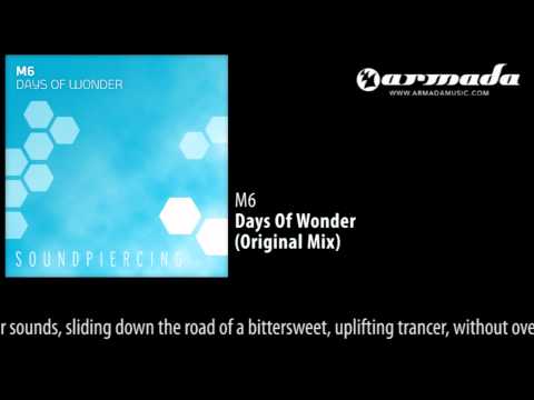 M6 - Days Of Wonder (Original Mix) [SPC081]