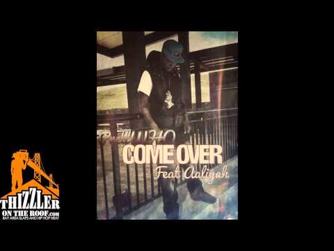 PrellWHO ft. Aaliyah - Come Over [Thizzler.com]