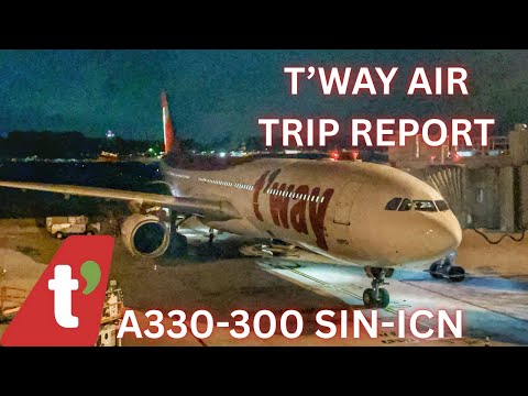 TRIP REPORT | T'Way Air Airbus A330 | Singapore To Seoul