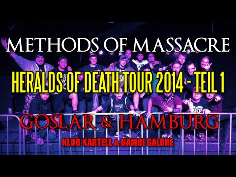 METHODS OF MASSACRE - Heralds Of Death Tour 2014 - Teil 1