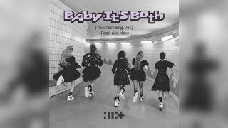 Download lagu ILLIT & Ava Max - Baby It's Both (Tick-Tack English Ver.) (Instrumental Version) mp3