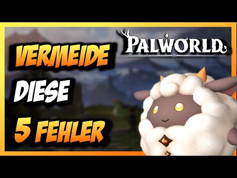 Die besten Tipps und Tricks für Anfänger in PALWORLD deutsch