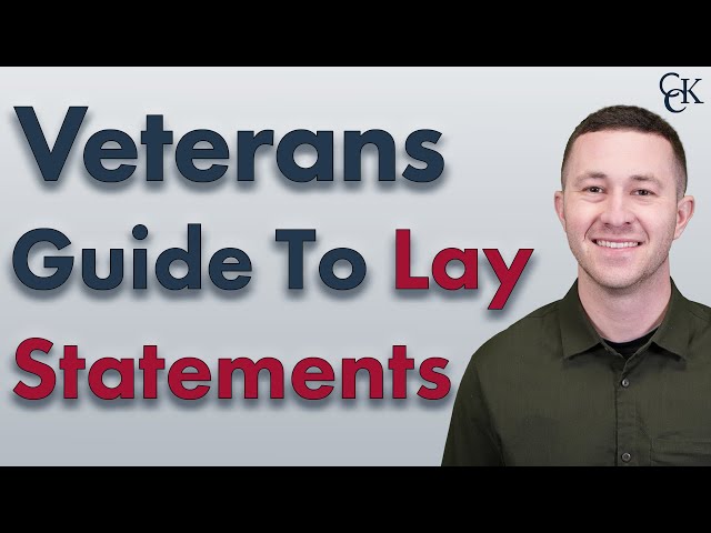 A Veterans Guide to Statement in Support of Claim (Lay Statement)
