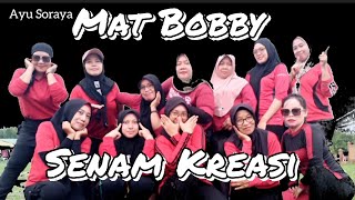 Download lagu MAT BOBBY - SENAM KREASI - DANGDUT REMIX - VIRAL TIKTOK - CHOREO Irna Chendani mp3