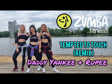 Tempted To Touch (Remix) - Daddy Yankee & Rupee | ZUMBA