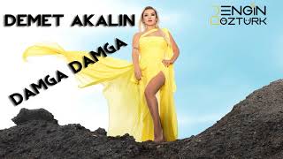 Demet Akalın - Damga Damga  (Engin Öztürk Remix)