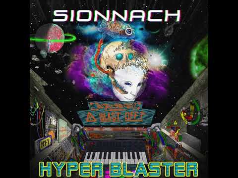 03 Sionnach - Hyper Blaster