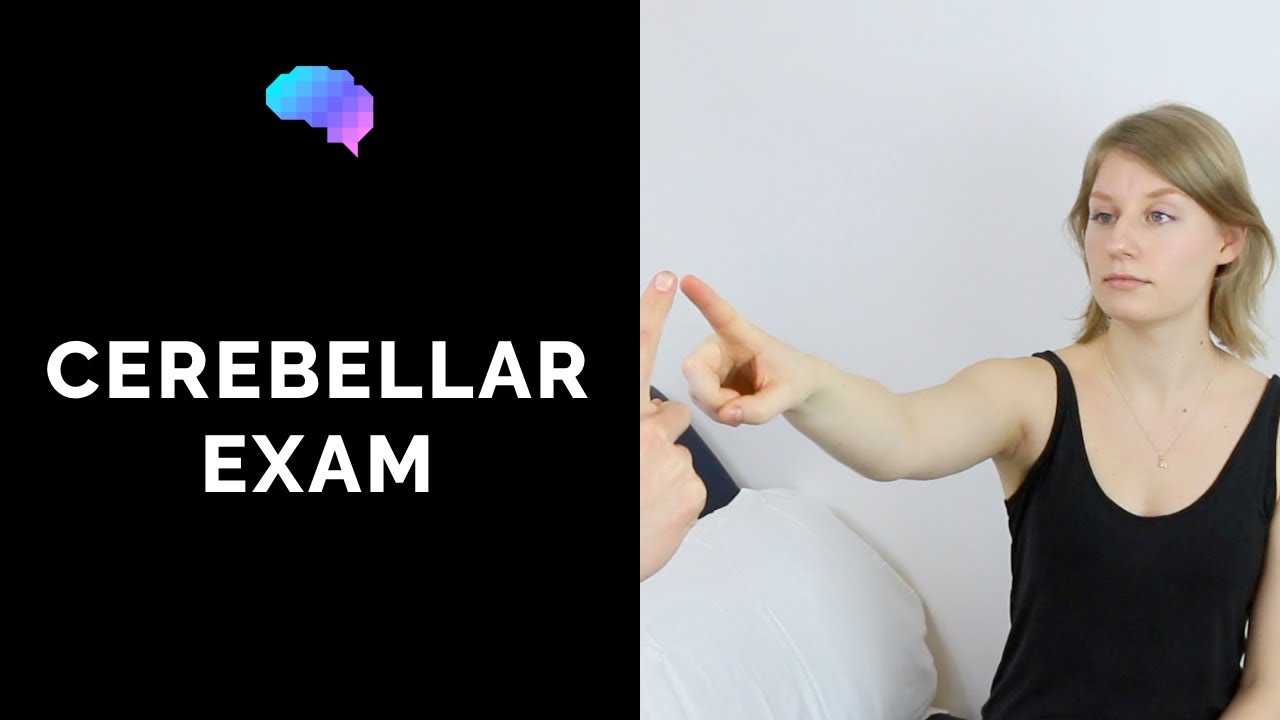 Cerebellar Examination - OSCE Guide | UKMLA | CPSA