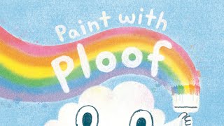 Download lagu Paint with Ploof | Read Aloud | Kids Story time | Read by Kids mp3