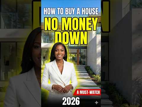 Buying a house with no money down is possible in 2026 | Real Estate Tips