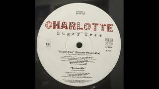 Charlotte - Sugar Tree (Foncett Power Mix)