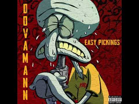 Dovamann Hookum - Easy Pickings (King Talkalot Burial)