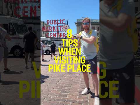 Underrated Tips for Visiting Pike Place Market in Seattle by a Local - parking, planning, secrets